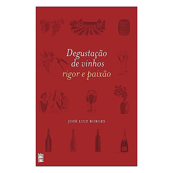 Degustação de vinhos, José Luiz Borges