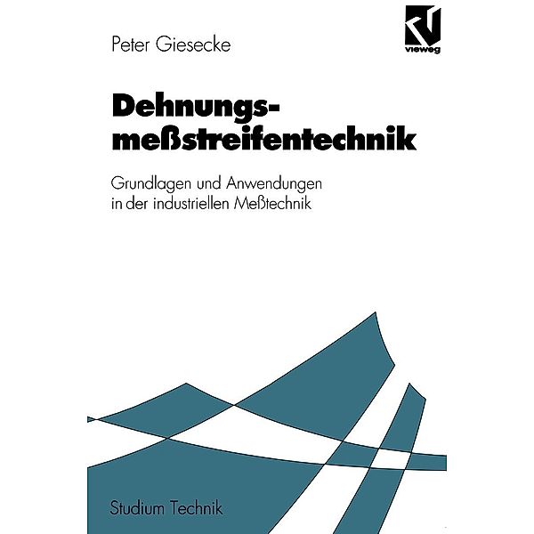 Dehnungsmessstreifentechnik, Peter Giesecke