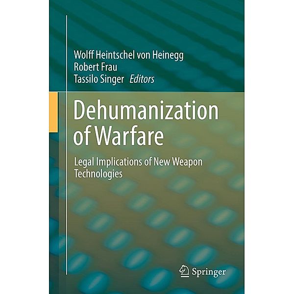 Dehumanization of Warfare