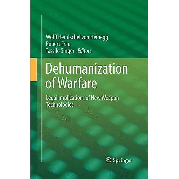 Dehumanization of Warfare