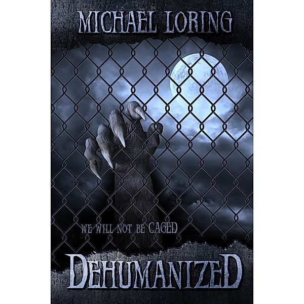 Dehumanized, Michael Loring