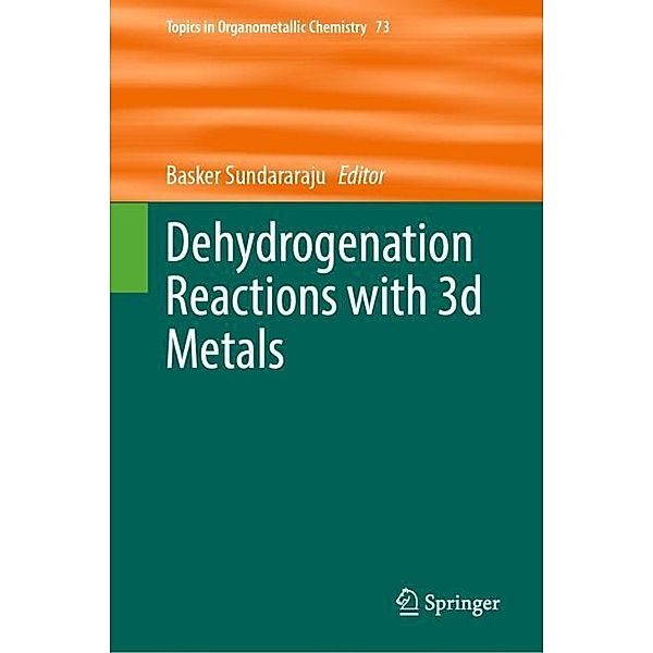 Dehydrogenation Reactions with 3d Metals