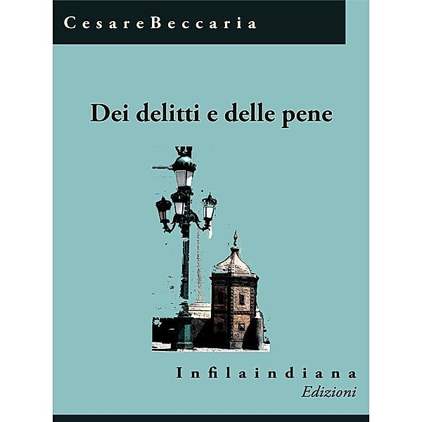 Dei delitti e delle pene, Cesare Beccaria