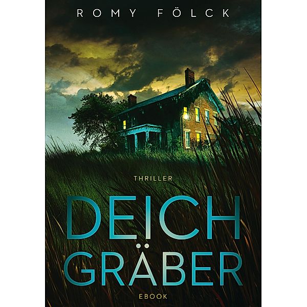 Deichgräber, Romy Fölck