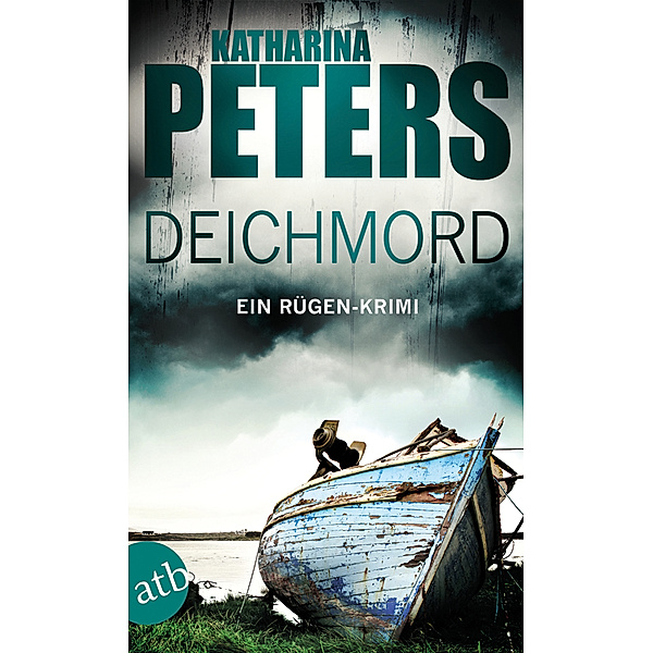 Deichmord / Romy Beccare Bd.6, Katharina Peters