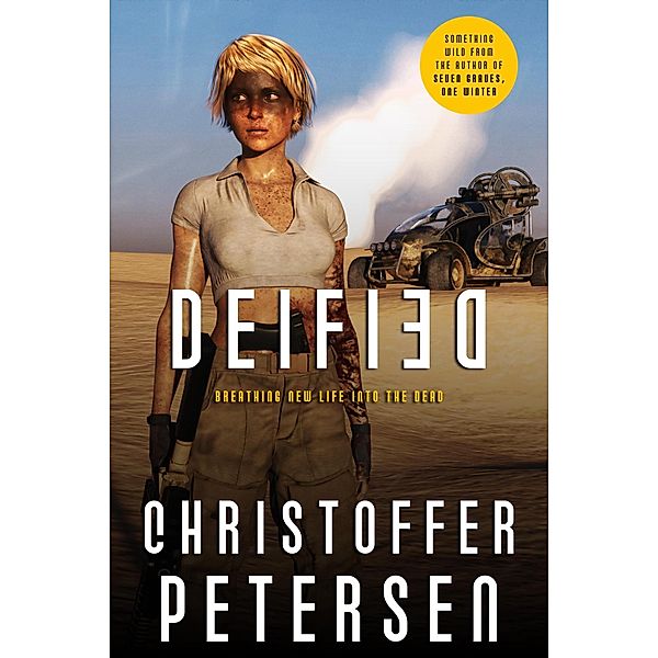 Deified (Short Stories with a Big Bite, #4) / Short Stories with a Big Bite, Christoffer Petersen