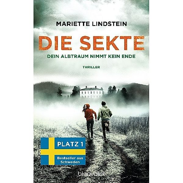 Dein Albtraum nimmt kein Ende / Die Sekte Bd.3, Mariette Lindstein