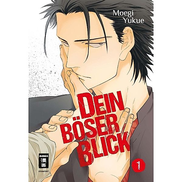 Dein böser Blick Bd.1, Moegi Yukue