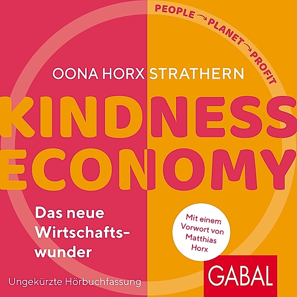 Dein Business - Kindness Economy, Oona Horx Strathern