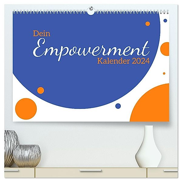 Dein Empowerment Kalender 2024 (hochwertiger Premium Wandkalender 2024 DIN A2 quer), Kunstdruck in Hochglanz, Lucia Bethke