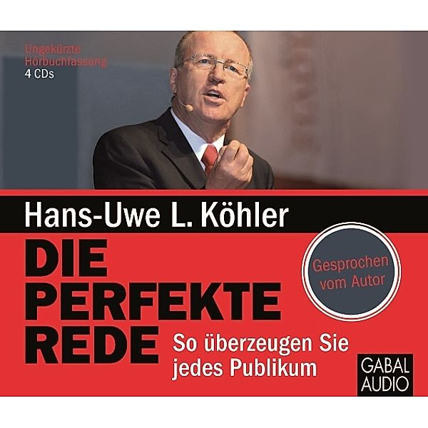 Dein Erfolg - Die perfekte Rede,4 Audio-CD, Hans-Uwe L. Köhler