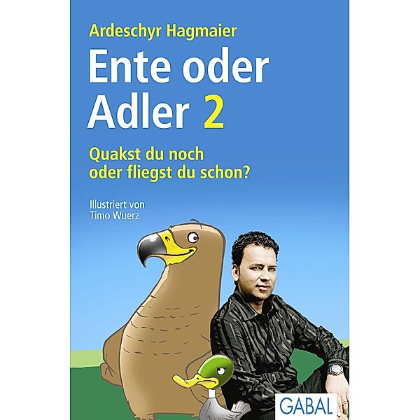 Dein Erfolg / Ente oder Adler 2.Tl.2, Ardeschyr Hagmaier