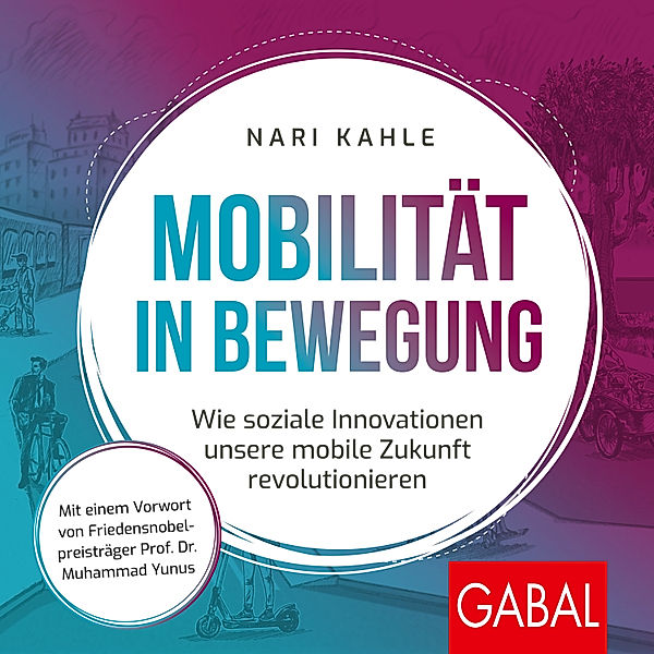 Dein Erfolg - Mobilität in Bewegung, Nari Kahle