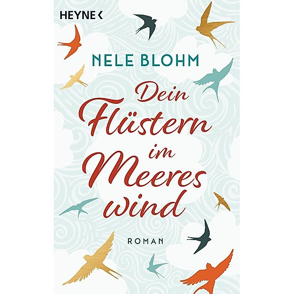 Dein Flüstern im Meereswind, Nele Blohm