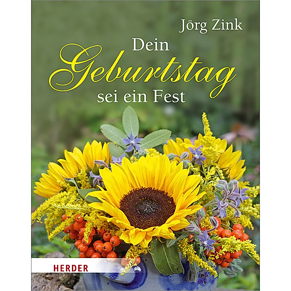 Dein Geburtstag sei ein Fest, Jörg Zink