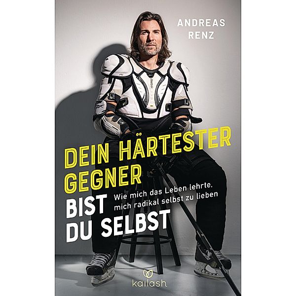 Dein härtester Gegner bist du selbst, Andreas Renz