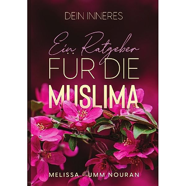 Dein Inneres, Melissa Umm Nouran