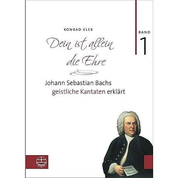 Dein ist allein die Ehre.Bd.1, Konrad Klek