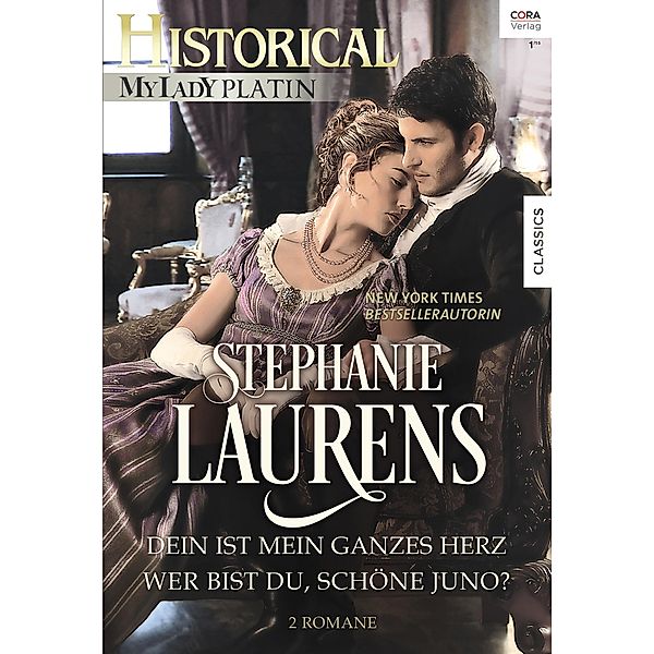 Dein ist mein ganzes Herz / Historical My Lady Platin Bd.2, Stephanie Laurens