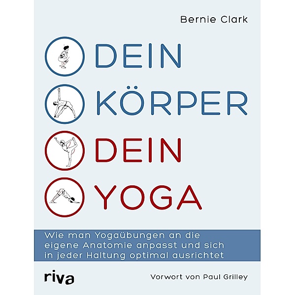 Dein Körper - dein Yoga, Bernie Clark