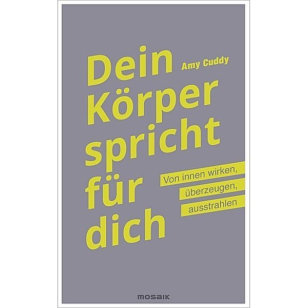 Dein Körper spricht für dich, Amy Cuddy