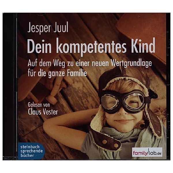 Dein kompetentes Kind,MP3-CD, Jesper Juul