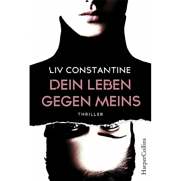 Dein Leben gegen meins, Liv Constantine
