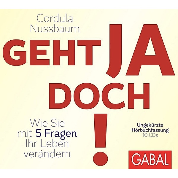 Dein Leben - Geht ja doch!,10 Audio-CD, Cordula Nussbaum