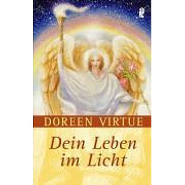 Dein Leben im Licht, Doreen Virtue