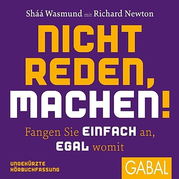 Dein Leben - Nicht reden, machen!, Sháá Wasmund