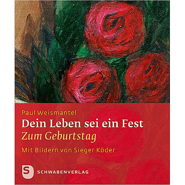 Dein Leben sei ein Fest, Paul Weismantel