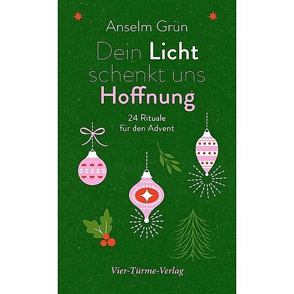 Dein Licht schenkt uns Hoffnung, Anselm Grün