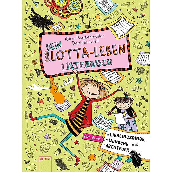 Dein Lotta-Leben Listenbuch, Alice Pantermüller, Daniela Kohl