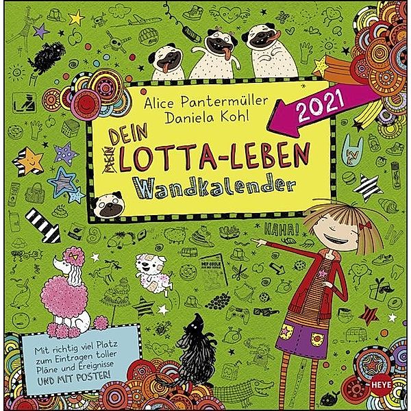 Dein Lotta-Leben Wandkalender 2021, Daniela Kohl, Alice Panterrmüller