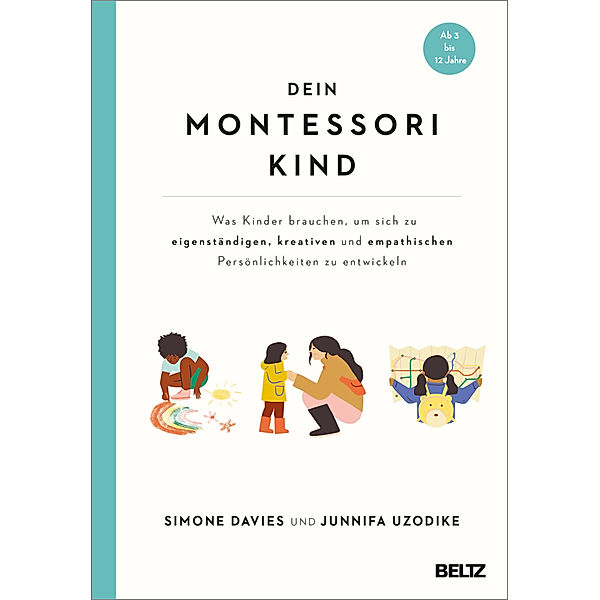 Dein Montessori Kind, Simone Davies, Junnifa Uzodike