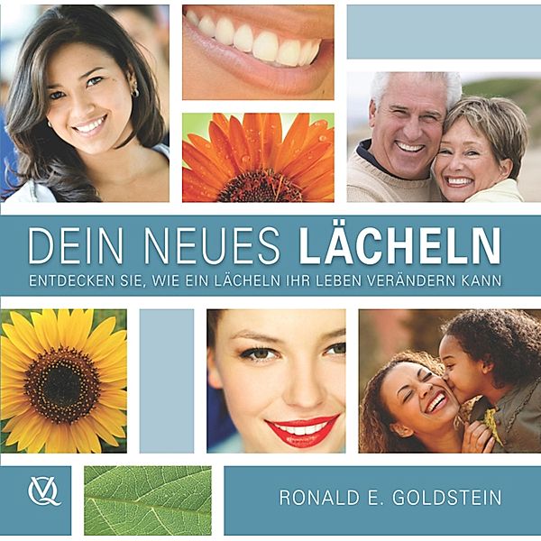 Dein neues Lächeln, Ronald E. Goldstein