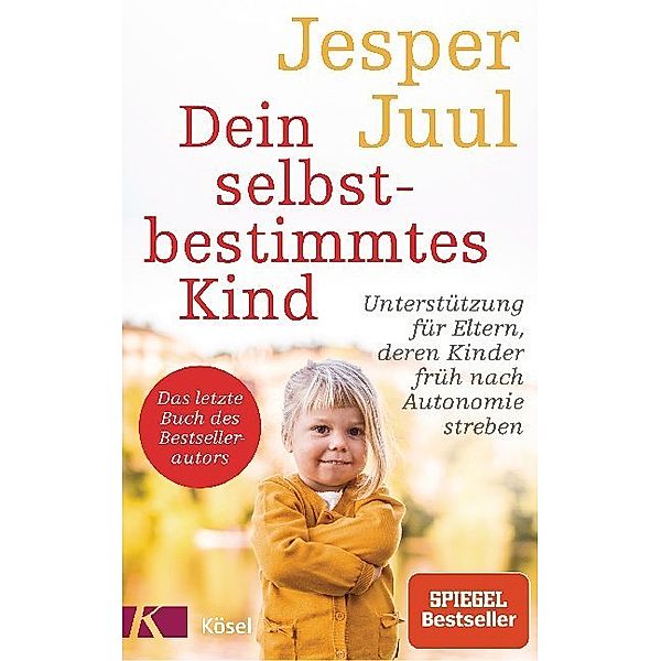 Dein selbstbestimmtes Kind, Jesper Juul