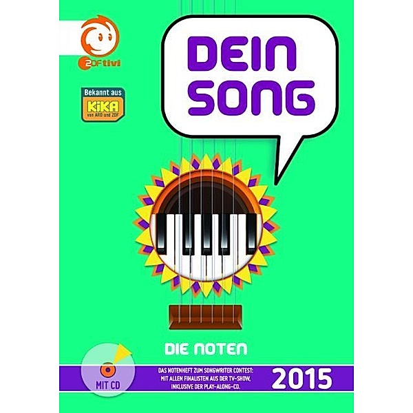 Dein Song 2015, Die Noten, m. Audio-CD