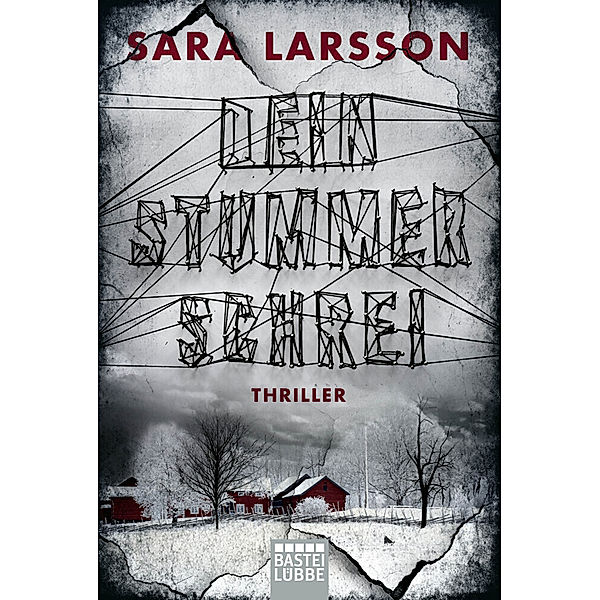 Dein stummer Schrei, Sara Larsson