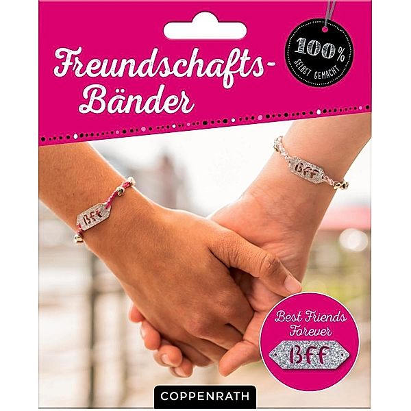 Dein Style! Freundschaftsbänder - Best Friends Forever