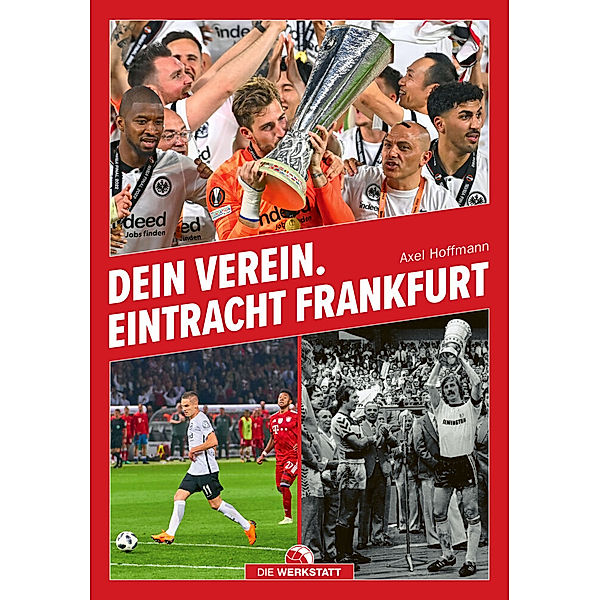 Dein Verein. Eintracht Frankfurt, Axel Hoffmann