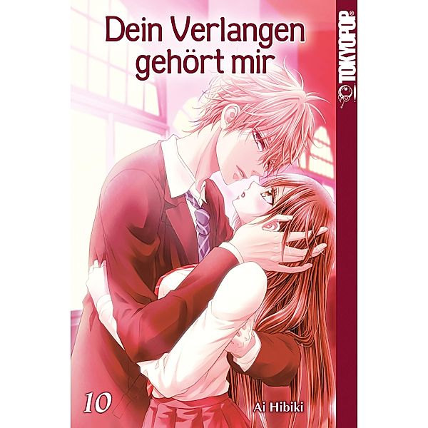 Dein Verlangen gehört mir Bd.10, Ai Hibiki