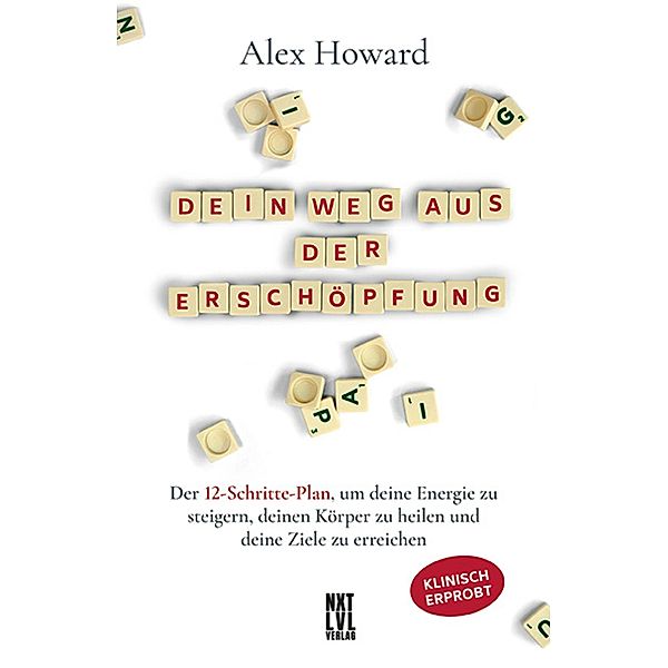 Dein Weg aus der Erschöpfung, Alex Howard