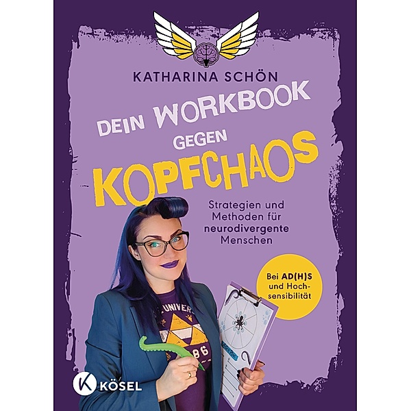 Dein Workbook gegen Kopfchaos, Katharina Schön