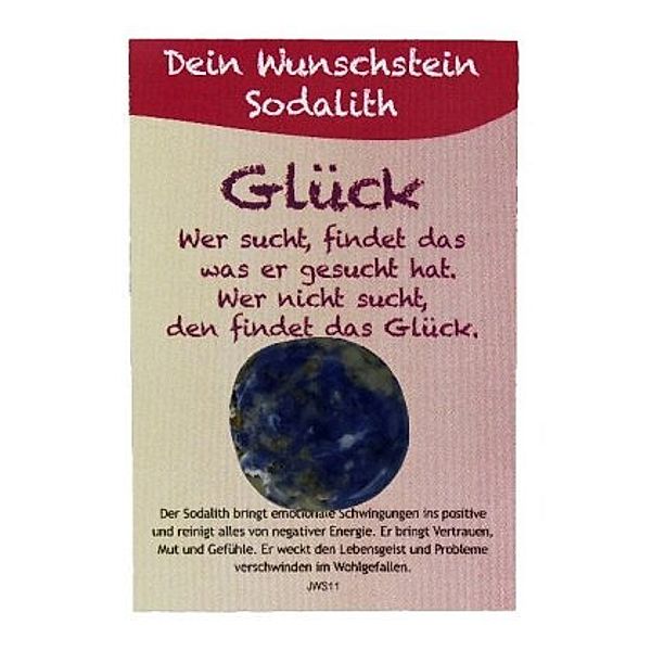 Dein Wunschstein, Sodalith - Glück