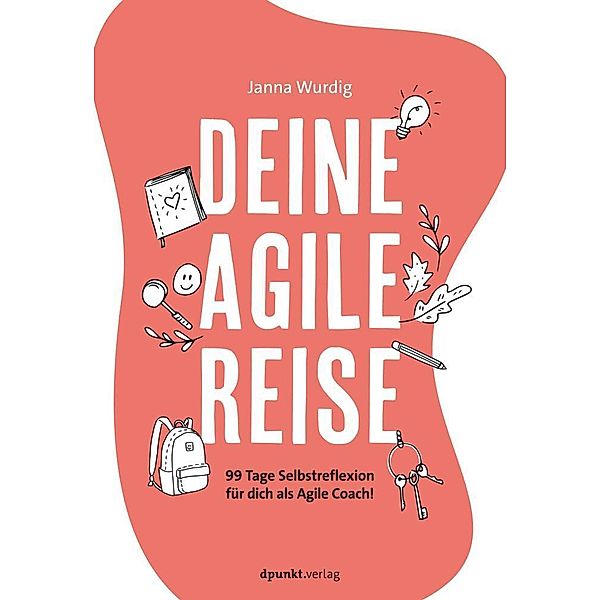 Deine agile Reise, Janna Wurdig