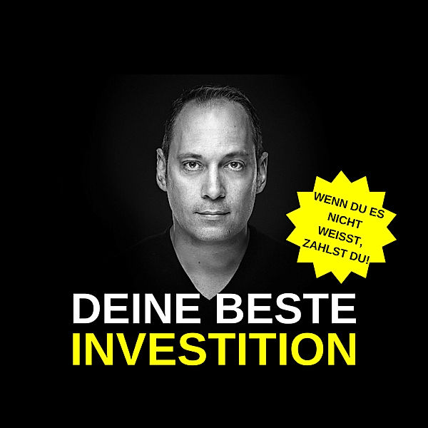 Deine beste Investition, Patrick Greiner