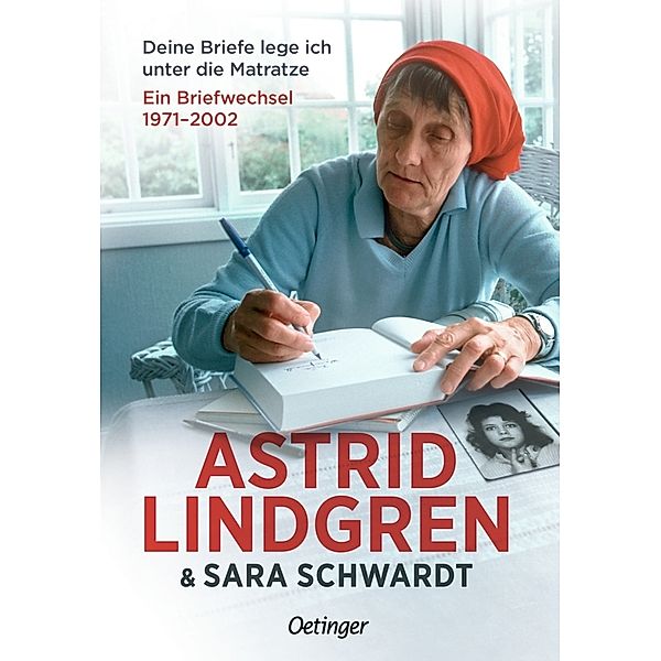 Deine Briefe lege ich unter die Matratze, Astrid Lindgren, Sara Schwardt