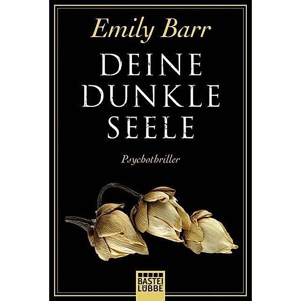 Deine dunkle Seele, Emily Barr