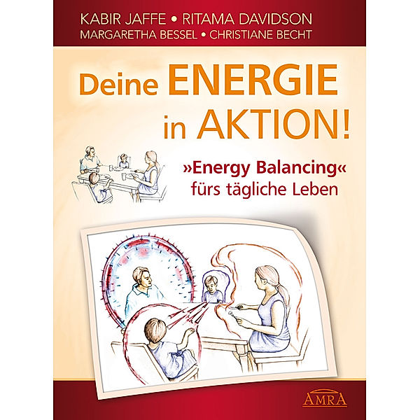 Deine Energie in Aktion!, Kabir Jaffe, Ritama Davidson, Margaretha Bessel